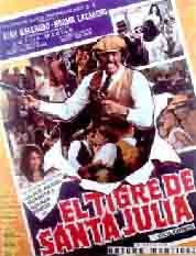 Cartel El tigre de Santa Julia