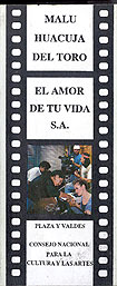Guion de la película El amor de tu vida, S.A