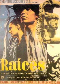 Cartel de la película Raíces (Dir. Benito Alazraki, 1954)
